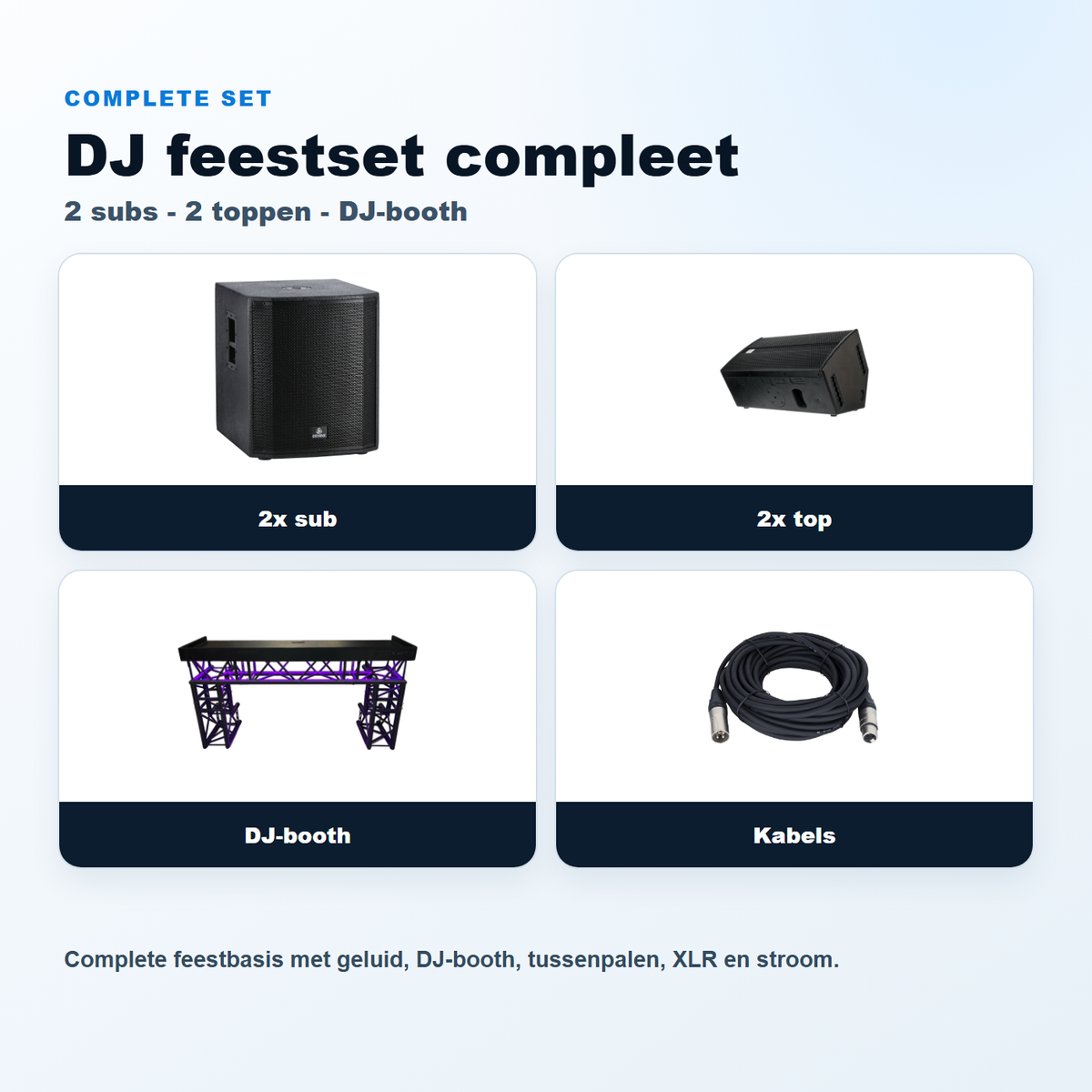 DJ feestset compleet - 2 subs + 2 speakers + DJ booth